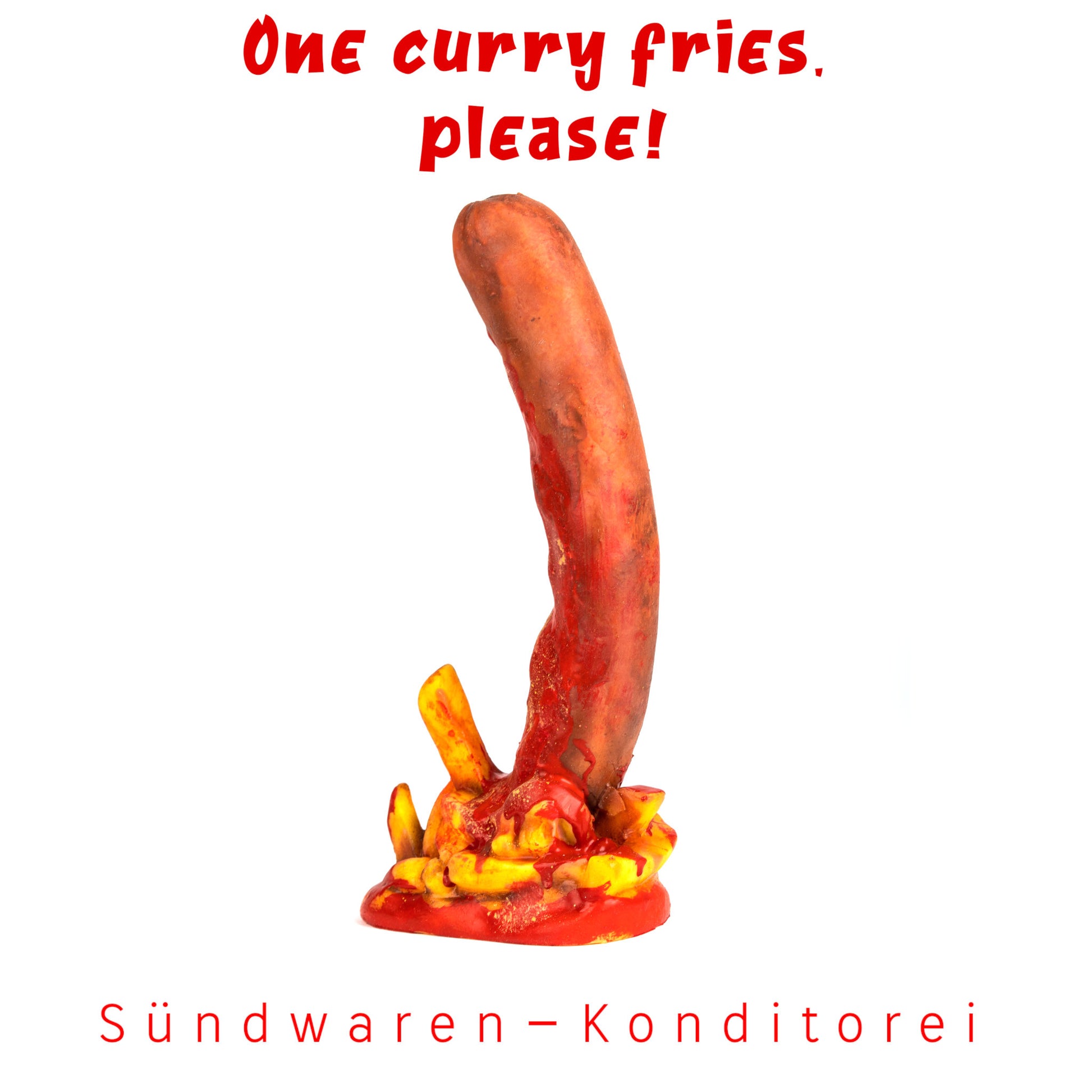 Einmal Curry Pommes, bitte! - unser Silikondildo für den großen Hunger Sündwaren-Konditorei